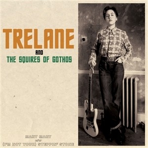 7-Mary Mary / I'm Not Your Steppin' Stone by Trelane and the Squire...