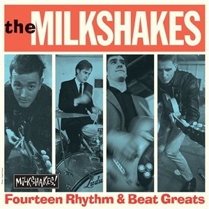 Fourteen Rhythm & Beat Greats by Milkshakes