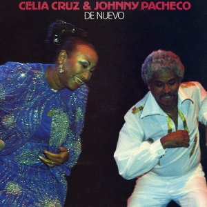 De Nuevo by Pacheco, Johnny & Celi...