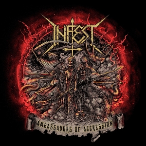 Ambassadors of Aggression by Infest