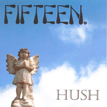 Hush by Fifteen