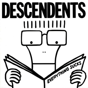Everything Sucks by Descendents