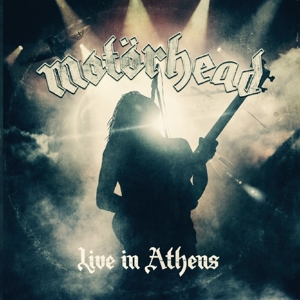 Live In Athens by Motorhead