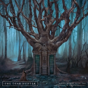 Act V: Hymns With the Devil In Confessional by Dear Hunter