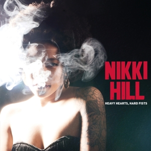 Heavy Hearts, Hard Fists by Hill, Nikki