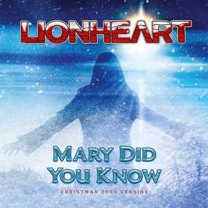 Mary Did You Know by Lionheart