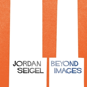 Beyond Images by Seigal, Jordan