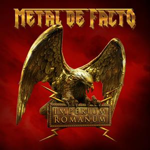 Imperium Romanum by Metal De Facto