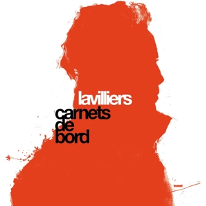 Carnets De Bord by Bernard Lavilliers