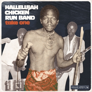 Take One by Hallelujah Chicken Run...