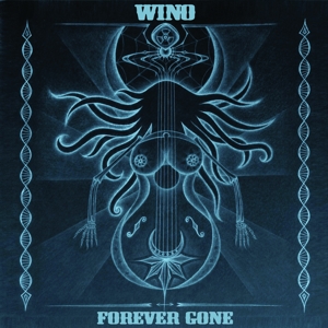 Forever Gone by Wino