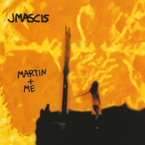 Martin + Me by Mascis, J