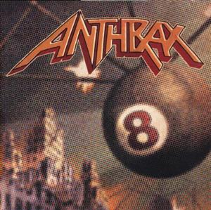 Volume 8 by Anthrax