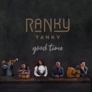 Good Time by Ranky Tanky