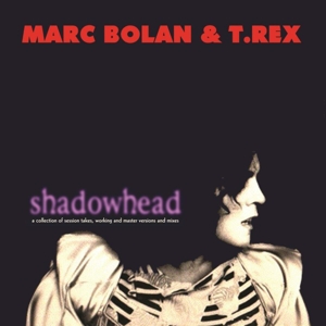 Shadowhead by Bolan, Marc & T. Rex