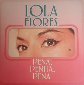 Pena, Penita, Pena by Flores, Lola & Mar...