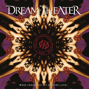 Lost Not Forgotten Archives: When Dream and Day Reunite (Live) by Dream Theater