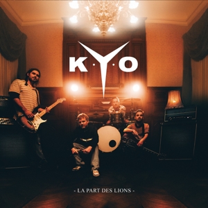 La Part Des Lions by Kyo