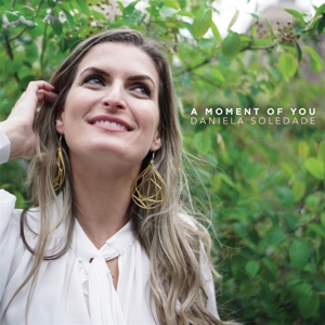 A Moment of You by Soledade, Daniela