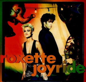 Joyride (30th Anniversary Edition) by Roxette
