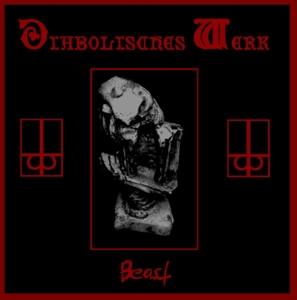 Beast by Diabolisches Werk