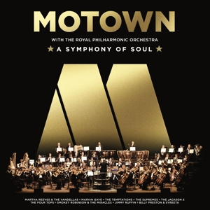 Motown With the Royal Philharmonic Orchestra (A Symphony of Soul) by Royal Philharmonic Orc...