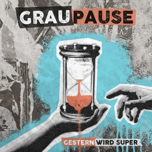 Gestern Wird Super by Graupause