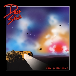 Open Up That Heart by Dust Star