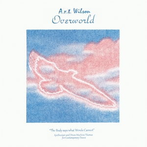 Overworld by Wilson, A.R.T.
