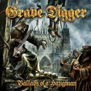 Ballads of a Hangman by Grave Digger