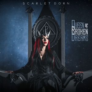Queen of Broken Dreams by Scarlet Dorn