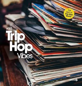 Trip-Hop Vibes Vol.1 by V/A