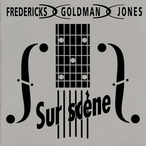 Sur Scene by Fredericks, Goldman, J...