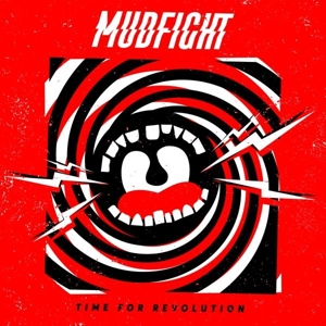 Time For Revolution by Mudfight