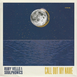 7-Call Out My Name by Velle, Ruby -& the...