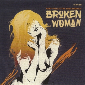 Broken Woman by Velle, Ruby -& the...