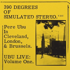 390 Degrees of Simulated Stereo V2.1 by Pere Ubu
