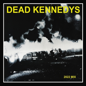 Fresh Fruit For Rotting Vegetables by Dead Kennedys