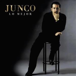 Junco: Lo Mejor by Junco