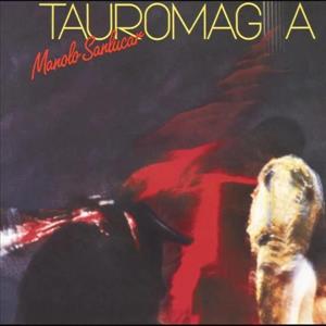 Tauromagia by Sanlucar, Manolo