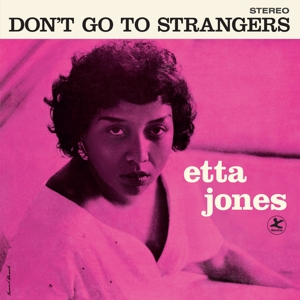 Don't Go To Strangers by Jones, Etta