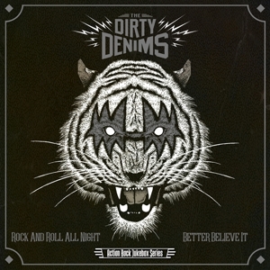 Rock and Roll All Nigh... by Dirty Denims, the