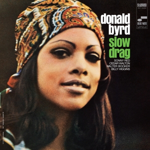 Slow Drag by Byrd, Donald