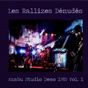 Azabu Studio Demo 1985 Vol.1 by Rallizes Denudes, Les
