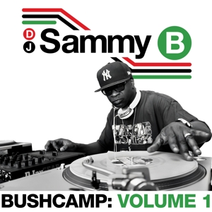 Bushcamp: Volume 1 by DJ Sammy B
