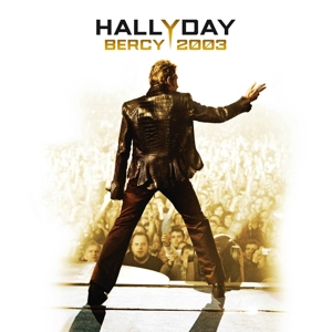 Bercy 2003 by Hallyday, Johnny
