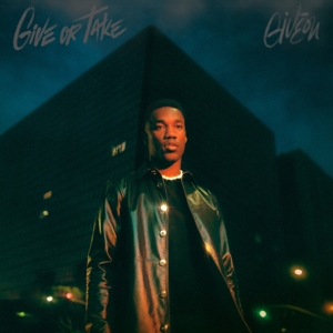 Give or Take by Giveon
