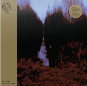 My Arms Your Hearse by Opeth