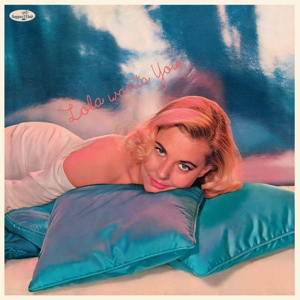 Lola Wants You by Albright, Lola