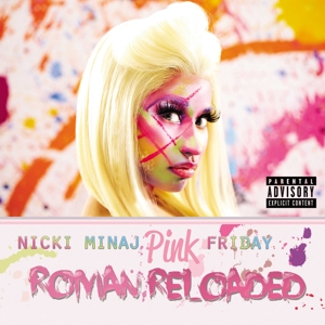 Pink Friday: Roman Reloaded by Nicki Minaj